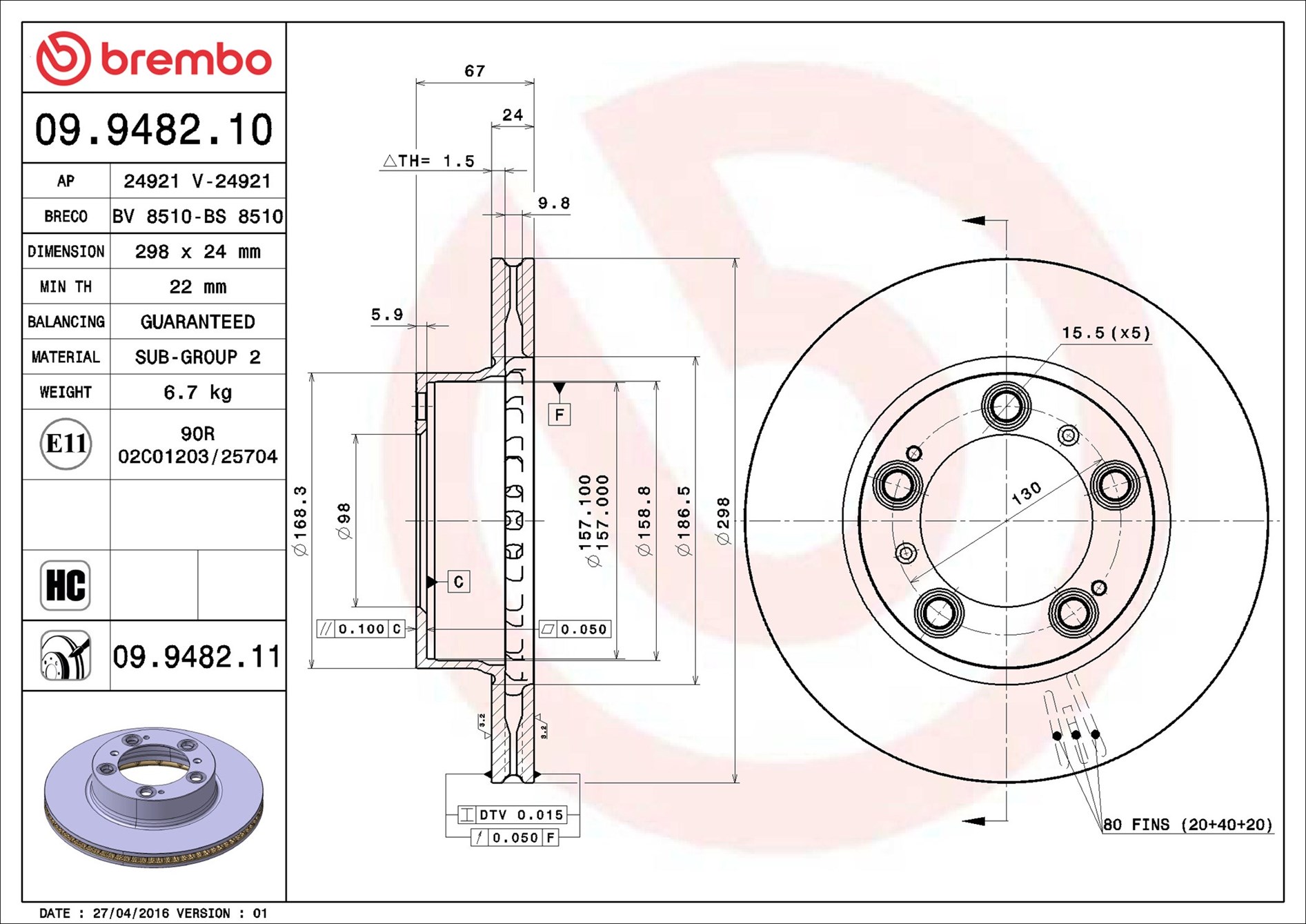 stabdžių diskas - 09.9482.11 BREMBO
